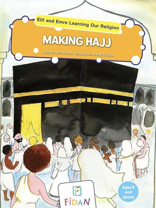 Cover of Elif and Emre Learning Our Religion--Making Hajj